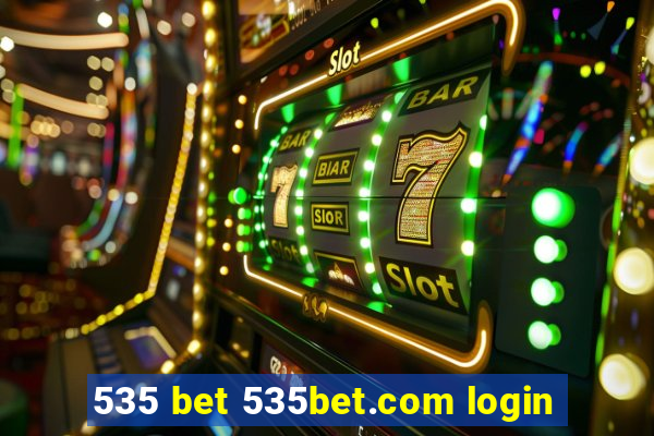 535 bet 535bet.com login
